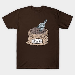 Dirt Bag T-Shirt